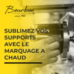 Sublimez vos supports avec le marquage à chaud